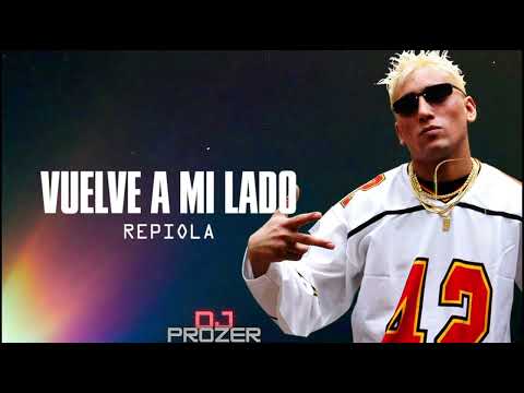 RE PIOLA - VUELVE A MI LADO RMX - DJ PROZER (Allen Rio Negro)