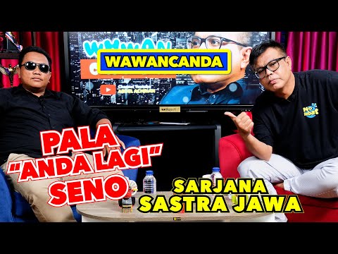 WAWANCANDA PALA "ANDA LAGI" SENO - SARJANA SASTRA JAWA LUPA KARNA MAIN TIKTOK