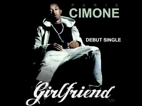 Paris Cimone - Girlfriend (Thizzler.com Mp3 Download)