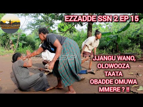 EZZADDE SSN 2 EPISODE 15