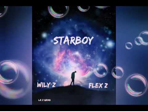 Starboy - Wily z ft Flex z (prod.por  Link z)