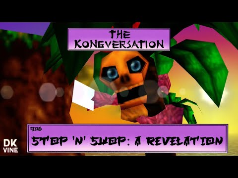 The Kongversation 906 - Stop 'N' Swop: A Revelation