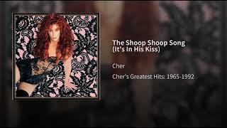 The Shoop Shoop Song (It&#39;s In His Kiss) - Cher