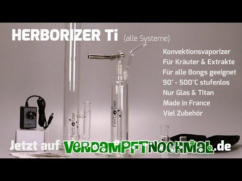 HERBORIZER Ti Vaporizer | Unboxing