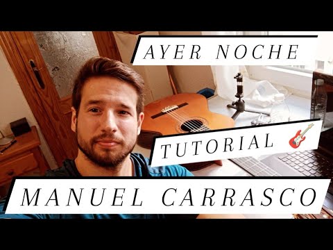 Ayer Noche - Manuel Carrasco