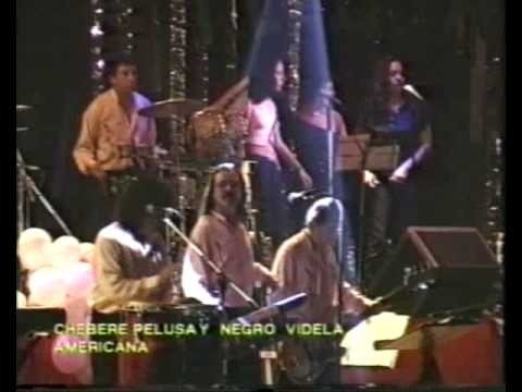 CHEBERE- PELUSA Y VIDELA -Americana