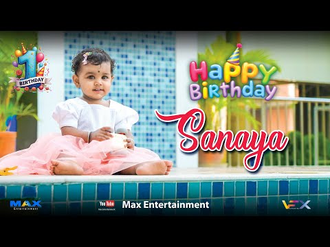 Sanaya's 1st Happy Birthday | Max Entertainment | Daughter of Rani & Sahir | Happy Birthday Song