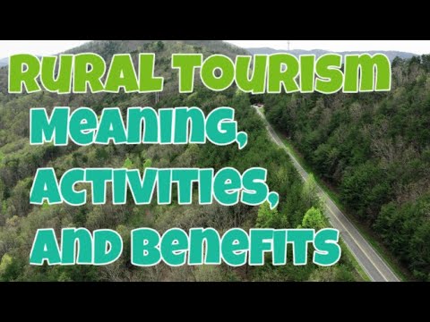 Rural Tourism / Meaning, Activities and Benefits of Rural Tourism / Ecotourism Journey / Tourism