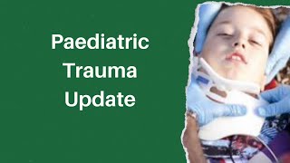 Paediatric trauma