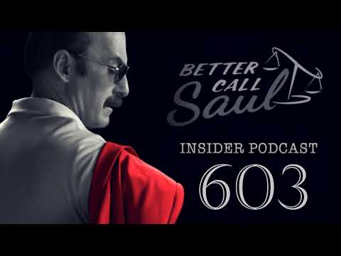 Better Call Saul Insider Podcast 603 - Rock and Hard Place (6x03)