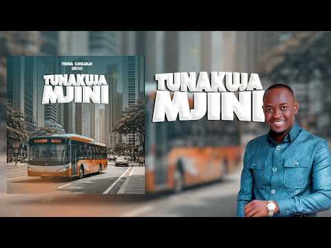 YONA CHILOLO ~ TUNAKUJA MJINI... Wimbo wa mwaka mpya