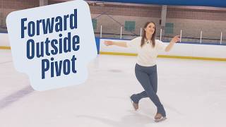 Learn The Forward Outside Pivot- On Ice!