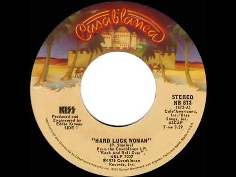 1977 HITS ARCHIVE: Hard Luck Woman - Kiss (stereo 45)