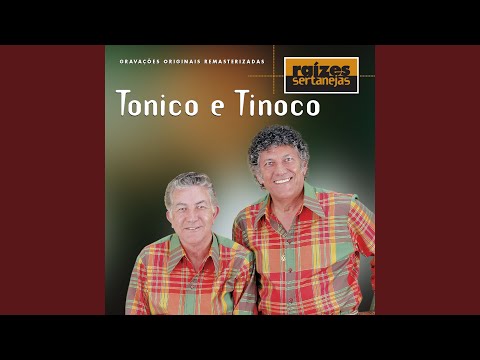 Baile Na Roca - Tonico E Tinoco