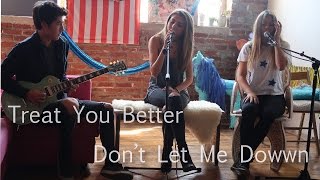 Treat You Better x Don&#39;t Let Me Down cover | mashup by Jada Facer and Neriah Fisher