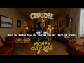 Cloudee Money Over Love Lyrics