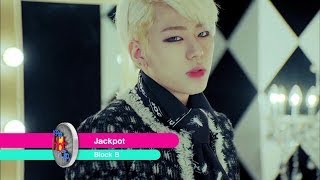 Block B - Jackpot | 블락비 - Jackpot [K-Pop Hot Clip]