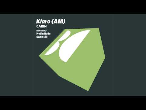 Kiaro (AM) - Carin (Intro Mix)