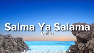Dalida - Salma Ya Salama (Lyrics)