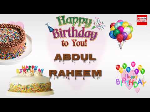 Happy Birthday Abdul Raheem _||_Best_Wishes_||