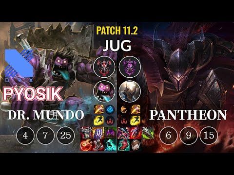 DRX Pyosik Dr. Mundo vs Pantheon Jungle - KR Patch 11.2