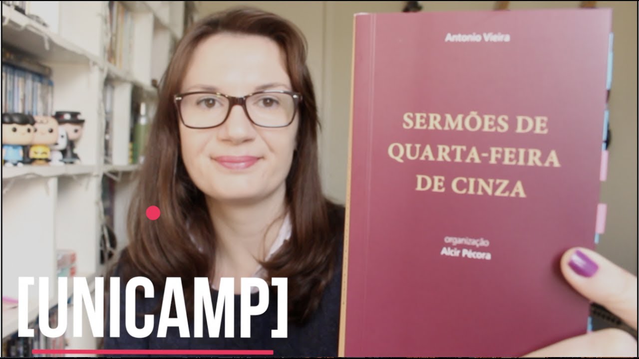 [UNICAMP] Sermões de Quarta-feira de Cinza (Padre Antonio Vieira) | Tatiana Feltrin