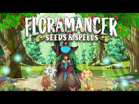 Floramancer : Seeds & Spells Release Trailer thumbnail