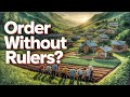 Why a Stateless Society Might Actually Work