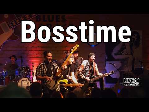 Bosstime - Blues Garage - 27.02.2026