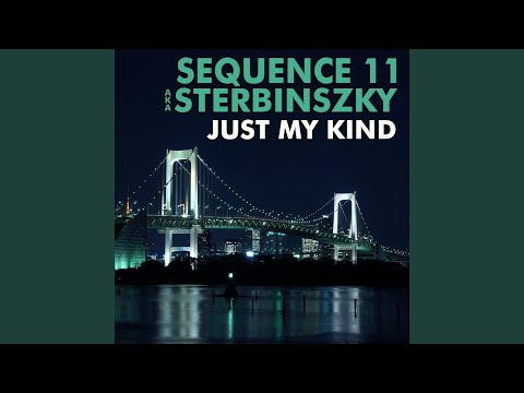 Just My Kind (Sterbinszky Mix)