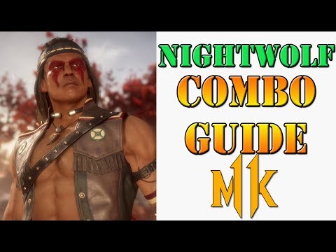 Mortal Kombat 11 - Nightwolf combo guide