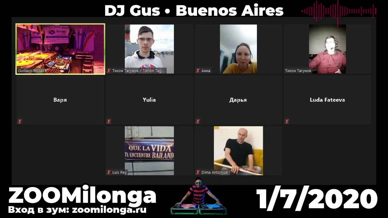 ZOOMILONGA DJ Gustavo Rosas aka DJ Gus 01/07/2020
