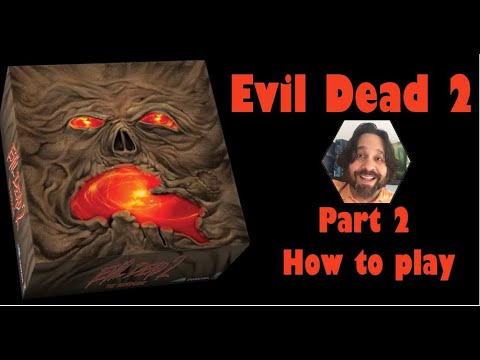 Evil Dead 2 - Part 2: how to play [JLTEI]