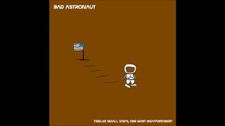 Bad Astronaut - Violet + Go Humans