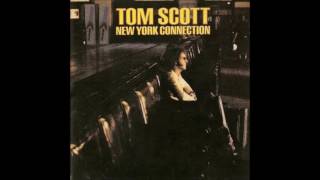 Tom Scott - New York Connection