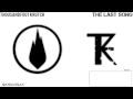 Thousand Foot Krutch - The Last Song