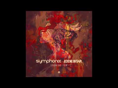 Symphonix & Eddie Bitar - Looking For