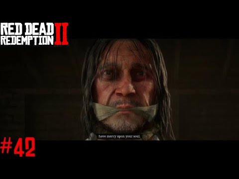 Red Dead Redemption 2 - Part 42 - JUSTICE!! (Walkthrough Gameplay)