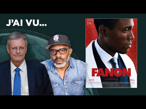 J'ai vu... « Fanon » de Jean-Claude Barny
