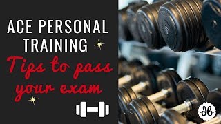 ACE Personal Training Exam Tips