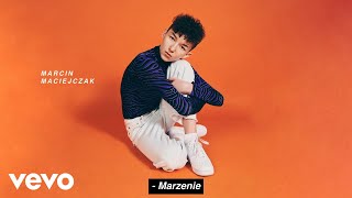 Kadr z teledysku Marzenie tekst piosenki Marcin Maciejczak