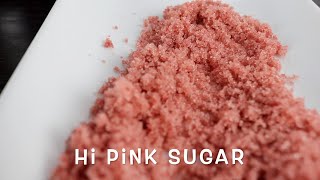 Hi Pink Sugar (infused)