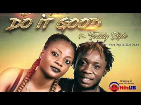 Da Vero feat Teddyride - do it good (new liberian 2017)