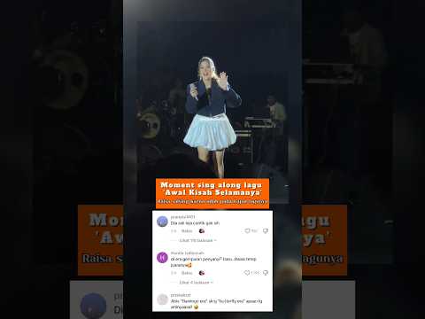 moment Raisa dibuat salting saat sing along 'Awal Kisah Selamanya' di Konser Palangkaraya #raisa