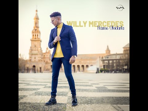 Willy Mercedes- Hazme Olvidarla.
