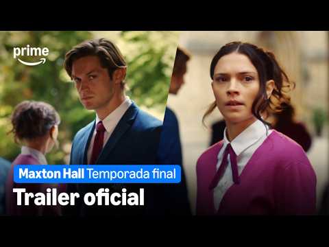 Maxton Hall – Temporada final | Tráiler oficial