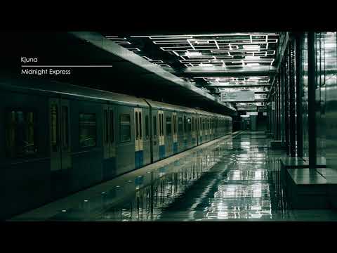 Kjuna - Midnight Express (radio edit)