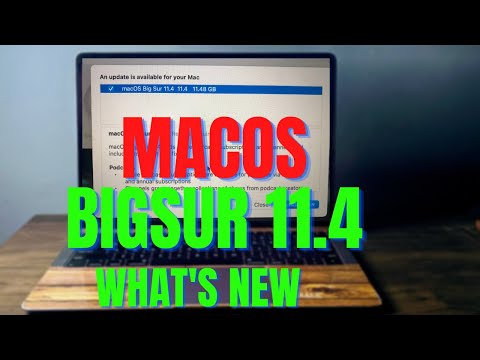 MacOS Big Sur 11.4 Released:  What's New