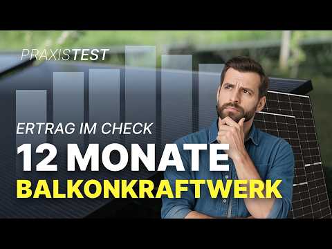 The conclusion! - 1 year of balcony power plant from Kleines Kraftwerk (savings, performance & yi...