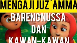 Download lagu Juz Amma Nussa Rara mengaji #Alquran, #Animasiterbaikislam, #Kitabsuci #juz30 #juzamma mp3 Download lagu Juz Amma Nussa Rara mengaji #Alquran, #Animasiterbaikislam, #Kitabsuci #juz30 #juzamma mp3